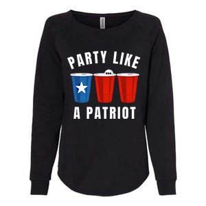 Happy Fourth Of July Party Like Patriot Funny Beer Pong Usa Funny Gift Womens California Wash Sweatshirt