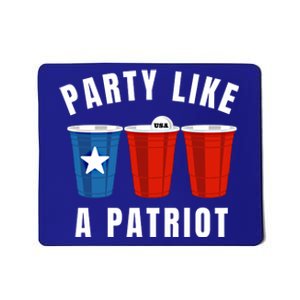 Happy Fourth Of July Party Like Patriot Funny Beer Pong Usa Funny Gift Mousepad