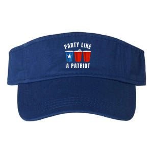 Happy Fourth Of July Party Like Patriot Funny Beer Pong Usa Funny Gift Valucap Bio-Washed Visor