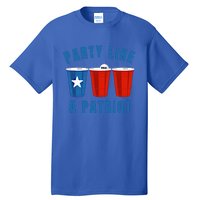 Happy Fourth Of July Party Like Patriot Funny Beer Pong Usa Cool Gift Tall T-Shirt