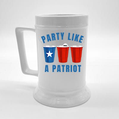 Happy Fourth Of July Party Like Patriot Funny Beer Pong Usa Cool Gift Beer Stein