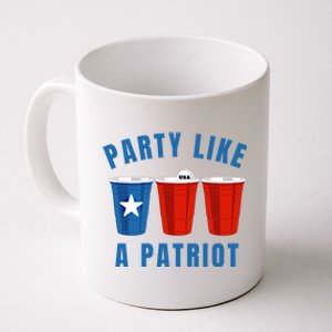 Happy Fourth Of July Party Like Patriot Funny Beer Pong Usa Cool Gift Coffee Mug