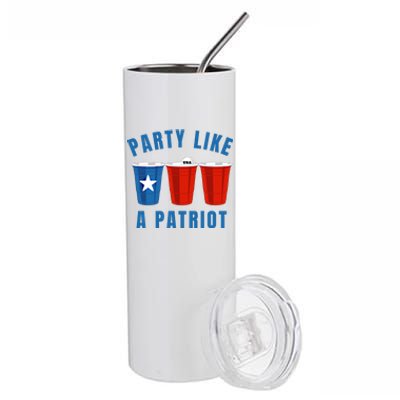 Happy Fourth Of July Party Like Patriot Funny Beer Pong Usa Cool Gift Stainless Steel Tumbler