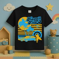 Hawaii Five O 5 0 Surfer Toddler T-Shirt