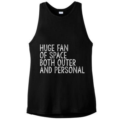 Huge Fan Of Both Outer And Personal Space Ladies PosiCharge Tri-Blend Wicking Tank