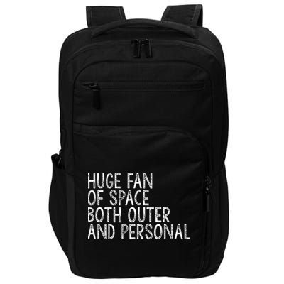 Huge Fan Of Both Outer And Personal Space Impact Tech Backpack