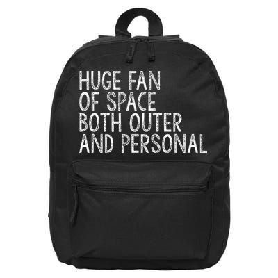 Huge Fan Of Both Outer And Personal Space 16 in Basic Backpack