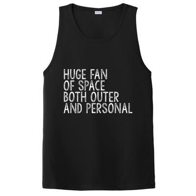 Huge Fan Of Both Outer And Personal Space PosiCharge Competitor Tank