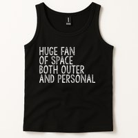 Huge Fan Of Both Outer And Personal Space Tank Top