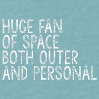 Huge Fan Of Both Outer And Personal Space Sueded Cloud Jersey T-Shirt