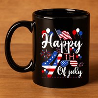 Happy Fourth Of July Patriotic Us American Flag 4th Of July 11oz C Handle Ceramic Mug