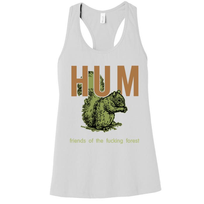 Hum Friends Of The Fucking Forest Women's Racerback Tank