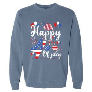 Happy Fourth Of July Patriotic Us American Flag 4th Of July Garment-Dyed Sweatshirt