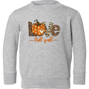 Hello Fall Pumpkin Love Fall YAll Leopard Peace Love Fall Toddler Sweatshirt