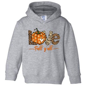 Hello Fall Pumpkin Love Fall YAll Leopard Peace Love Fall Toddler Hoodie