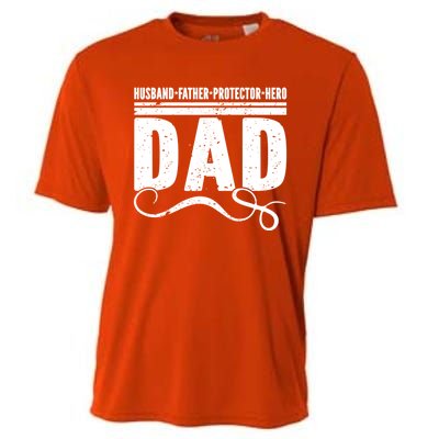 Husband Father Protector Hero Best Dad Ever Fathers Day Gift Cooling Performance Crew T-Shirt