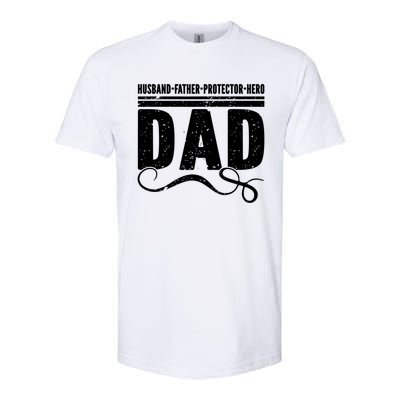 Husband Father Protector Hero Best Dad Ever Fathers Day Gift Softstyle CVC T-Shirt