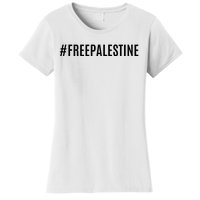 Hashtag Free Palestine For Women Gaza Women's T-Shirt