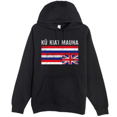 Hawaiian Flag Protest Protect Mauna Kea Ku Kiai Mauna Premium Pullover Hoodie