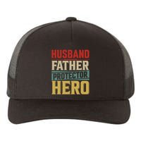 Husband Father Protector Hero FatherS Day Themed Graphic Yupoong Adult 5-Panel Trucker Hat