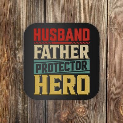 Husband Father Protector Hero FatherS Day Themed Graphic Coaster