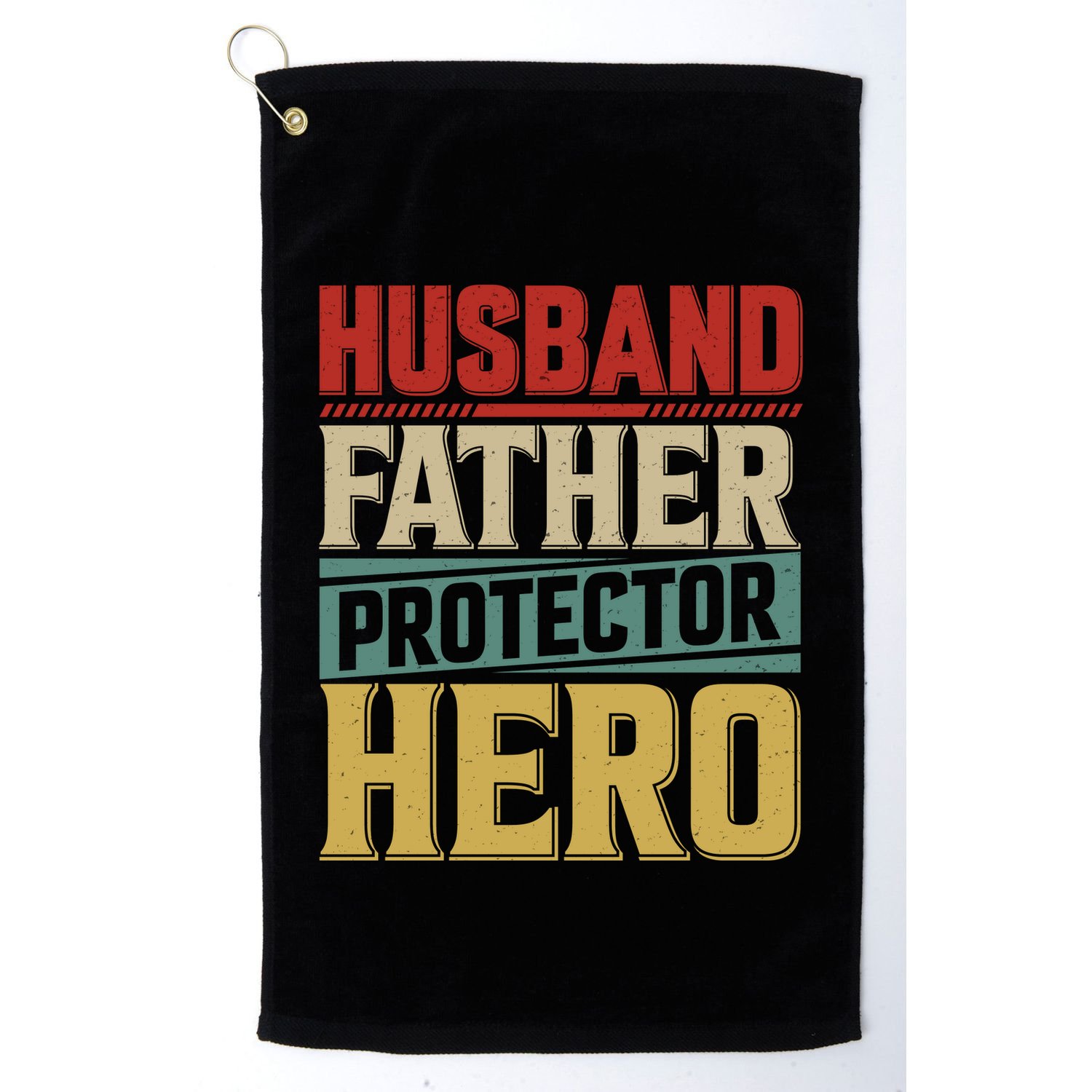 Husband Father Protector Hero FatherS Day Themed Graphic Golf Towel