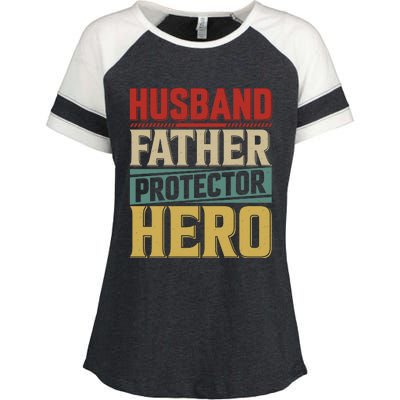 Husband Father Protector Hero FatherS Day Themed Graphic Enza Ladies Jersey Colorblock Tee