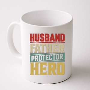 Husband Father Protector Hero FatherS Day Themed Graphic Coffee Mug