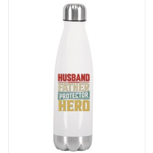 Husband Father Protector Hero FatherS Day Themed Graphic Stainless Steel Insulated Water Bottle