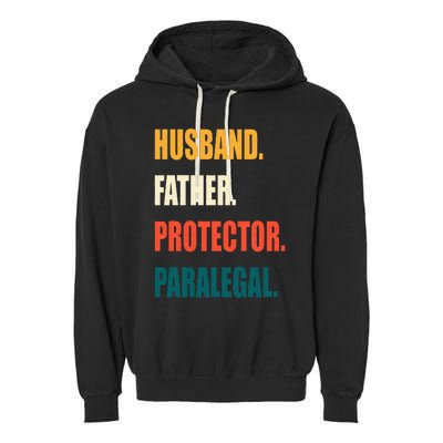 Husband Father Protector Paralegal Garment-Dyed Fleece Hoodie