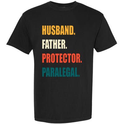 Husband Father Protector Paralegal Garment-Dyed Heavyweight T-Shirt