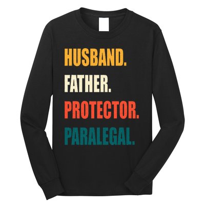 Husband Father Protector Paralegal Long Sleeve Shirt