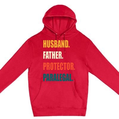 Husband Father Protector Paralegal Premium Pullover Hoodie