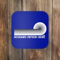 Husband Father Protector Hero Legend Happy Fathers Day Cute Gift Coaster