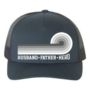 Husband Father Protector Hero Legend Happy Fathers Day Cute Gift Yupoong Adult 5-Panel Trucker Hat