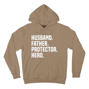 Husband Father Protector Hero Funny Fathers Day Hoodie