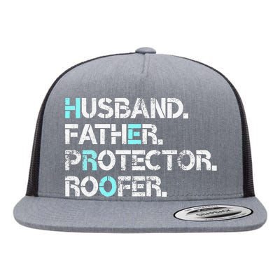 Husband Father Protector Roofer Gift Roofing Contractor Dad Flat Bill Trucker Hat