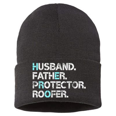 Husband Father Protector Roofer Gift Roofing Contractor Dad Sustainable Knit Beanie