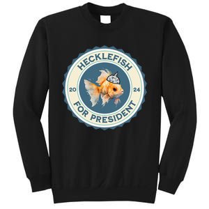 Hecklefish For President 2024 Sweatshirt