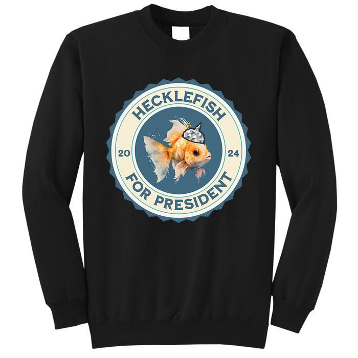 Hecklefish For President 2024 Sweatshirt