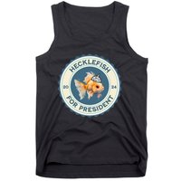 Hecklefish For President 2024 Tank Top