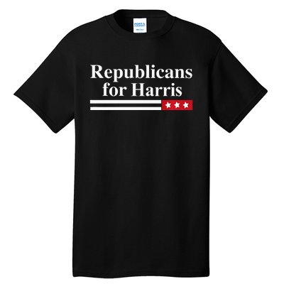 Harris For President Republicans For Kamala Harris Tall T-Shirt