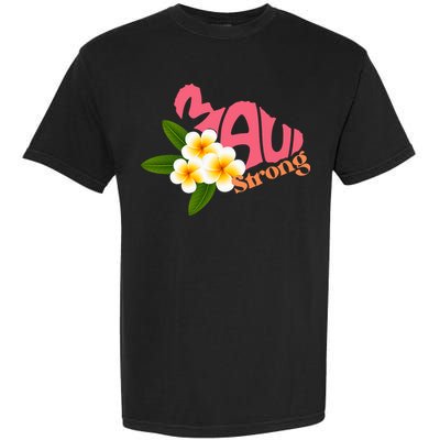 Hawaii Fires Pray For Maui Hawaii Strong Gift Garment-Dyed Heavyweight T-Shirt