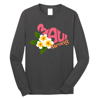 Hawaii Fires Pray For Maui Hawaii Strong Gift Long Sleeve Shirt