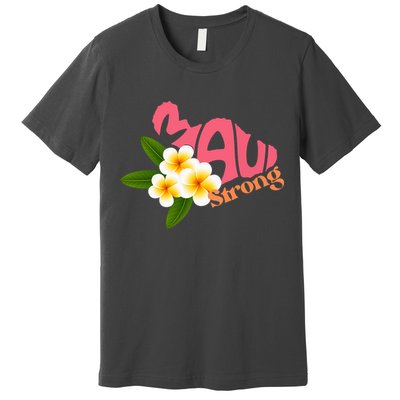 Hawaii Fires Pray For Maui Hawaii Strong Gift Premium T-Shirt