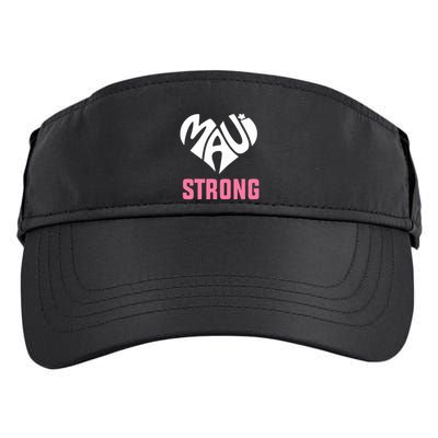 Hawaii Fires Pray For Maui Hawaii Strong Gift Adult Drive Performance Visor