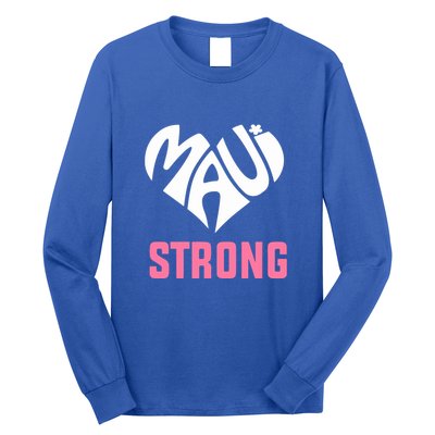 Hawaii Fires Pray For Maui Hawaii Strong Gift Long Sleeve Shirt