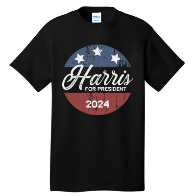 Harris For President Kamala Harris For President Tall T-Shirt