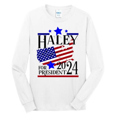 Haley For President 2024 Tall Long Sleeve T-Shirt