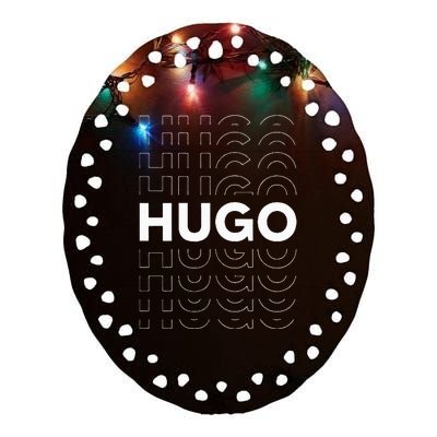 Hugo Funny Personalized Name Hugo Ceramic Oval Ornament